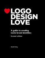 Logo Design Love: A guide to creating iconic brand identities (ePub eBook)
