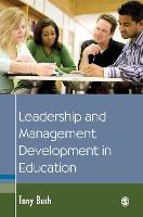 Leadership and Management Development in Education