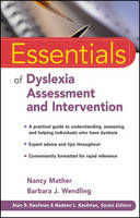 Essentials of Dyslexia Assessment and Intervention (PDF eBook)