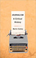 Journalism: A Critical History (PDF eBook)
