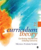 Curriculum Theory: Conflicting Visions and Enduring Concerns