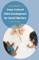 Cross-Cultural Child Development for Social Workers: An Introduction
