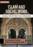 Islam and Social Work: Culturally Sensitive Practice in a Diverse World (ePub eBook)