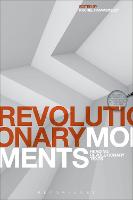 Revolutionary Moments (PDF eBook)