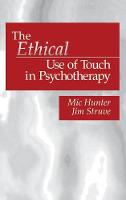 Ethical Use of Touch in Psychotherapy, The