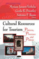 Cultural Resources for Tourism: Patterson, Processes & Policies