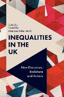 Inequalities in the UK: New Discourses, Evolutions and Actions (ePub eBook)