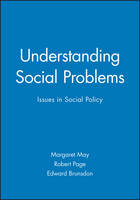 Understanding Social Problems: Issues in Social Policy