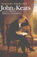 John Keats and the Ideas of the Enlightenment (PDF eBook)