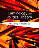 Criminology and Political Theory (PDF eBook)