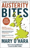 Austerity Bites: A Journey to the Sharp End of Cuts in the UK (PDF eBook)