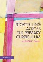 Storytelling across the Primary Curriculum