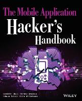 Mobile Application Hacker's Handbook, The