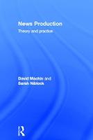 News Production: Theory and Practice