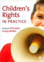 Childrens Rights in Practice (PDF eBook)