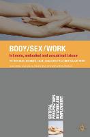 Body/Sex/Work: Intimate, embodied and sexualised labour (PDF eBook)