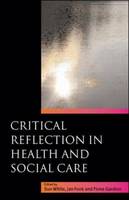 Critical Reflection in Health and Social Care (ePub eBook)