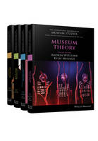 International Handbooks of Museum Studies, 4 Volume Set, The