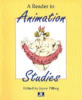 Reader In Animation Studies, A