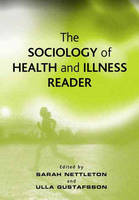 Sociology of Health and Illness Reader, The