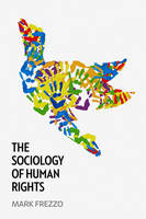 The Sociology of Human Rights (ePub eBook)