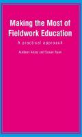 Making the Most of Fieldwork Education: A Practical Approach