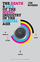 The Death and Life of the Music Industry in the Digital Age (PDF eBook)