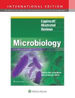 Lippincott Illustrated Reviews: Microbiology