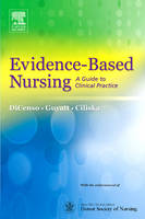 Evidence-Based Nursing: A Guide to Clinical Practice