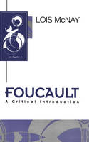 Foucault: A Critical Introduction