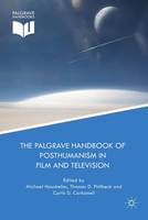 The Palgrave Handbook of Posthumanism in Film and Television (ePub eBook)