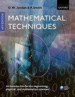 Mathematical Techniques: An Introduction for the Engineering, Physical, and Mathematical Sciences (PDF eBook)