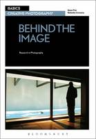 Basics Creative Photography 03: Behind the Image (PDF eBook)