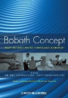 Bobath Concept: Theory and Clinical Practice in Neurological Rehabilitation (PDF eBook)
