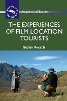 Experiences of Film Location Tourists, The