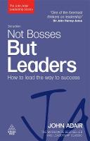 Not Bosses But Leaders: How to Lead the Way to Success (ePub eBook)