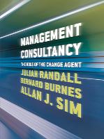 Management Consultancy: The Role of the Change Agent (PDF eBook)