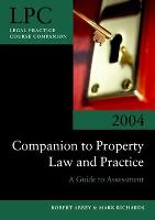 Companion to Property Law and Practice: A Guide to Assessment