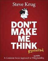 Don't Make Me Think, Revisited (PDF eBook)