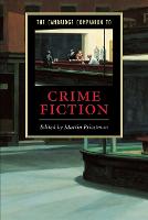 Cambridge Companion to Crime Fiction, The