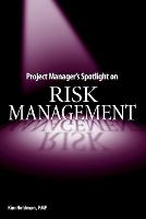 Project Manager's Spotlight on Risk Management (PDF eBook)