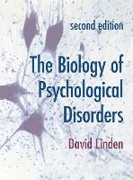 The Biology of Psychological Disorders (PDF eBook)