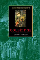 Cambridge Companion to Coleridge, The