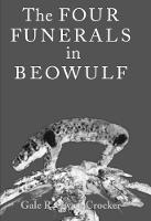 Four Funerals in Beowulf, The