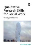 Qualitative Research Skills for Social Work (PDF eBook)