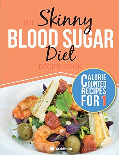 Skinny Blood Sugar Diet Recipe Book