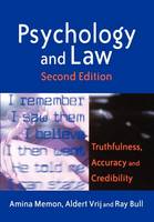 Psychology and Law: Truthfulness, Accuracy and Credibility