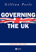 Governing the UK: British Politics in the 21st Century