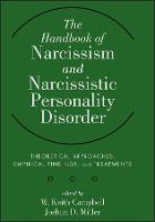 The Handbook of Narcissism and Narcissistic Personality Disorder (PDF eBook)