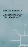 Short History of the Labour Party, A